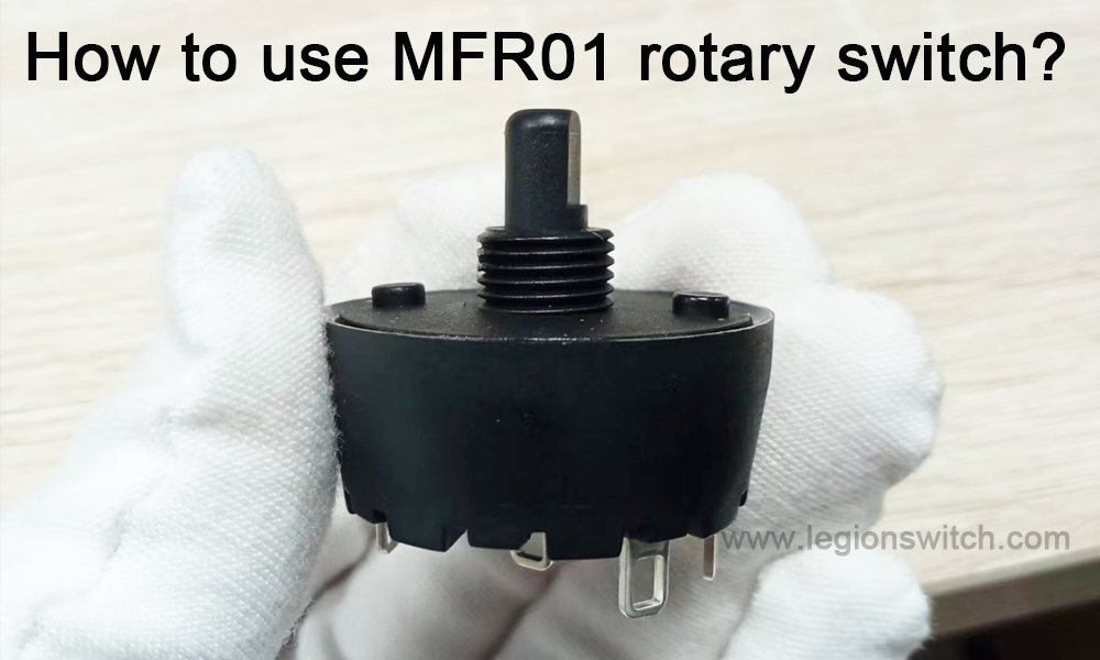 Bagaimana untuk menggunakan suis berputar MFR01？